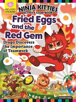 cover image of Ninja Kitties Fried Eggs and the Red Gem Activity Storybook